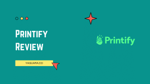Printify Review - Yaguara