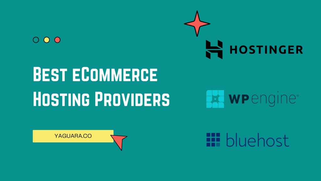 Best eCommerce Hosting Providers - Yaguara