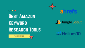 Best Amazon Keyword Research Tools - Yaguara