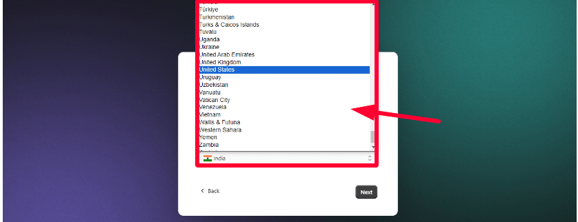 Next, choose the country Next, choose the country